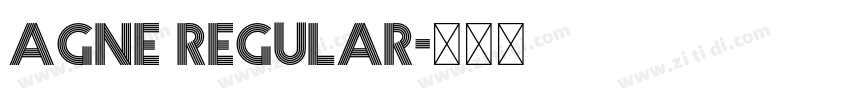 Agne Regular字体转换 Agne Regular字体转换